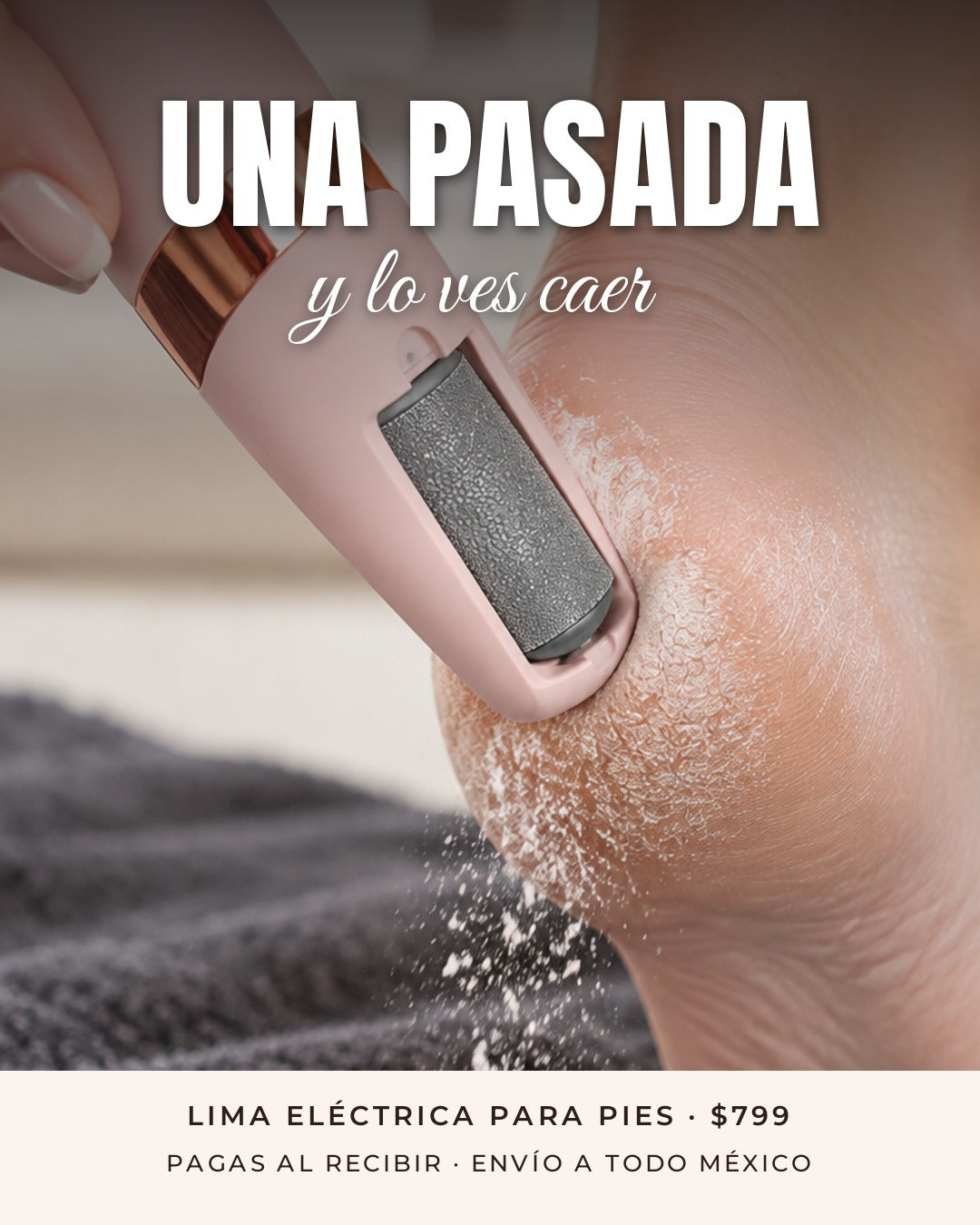 Una pasada sobre el talón